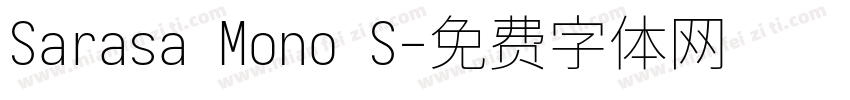 Sarasa Mono S字体转换